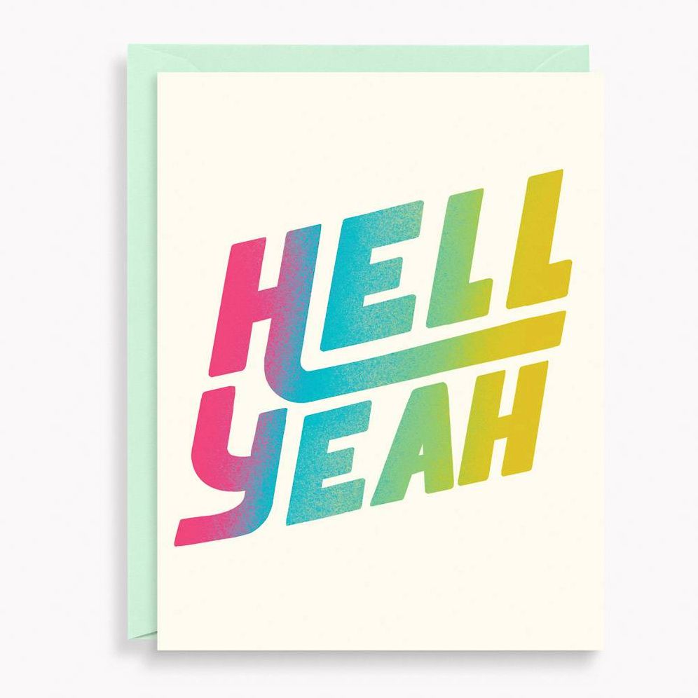 Hell Yeah Typography Encouragement Card