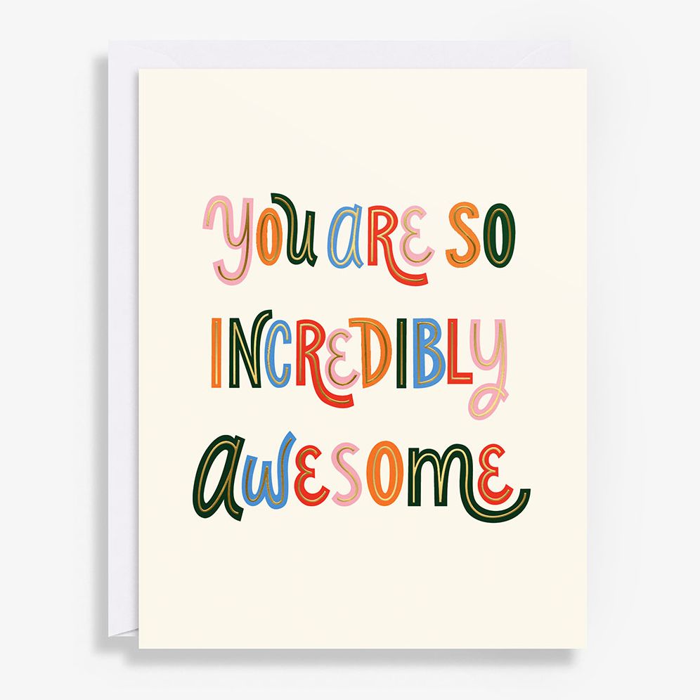 So Incredibly Awesome Encouragement Card