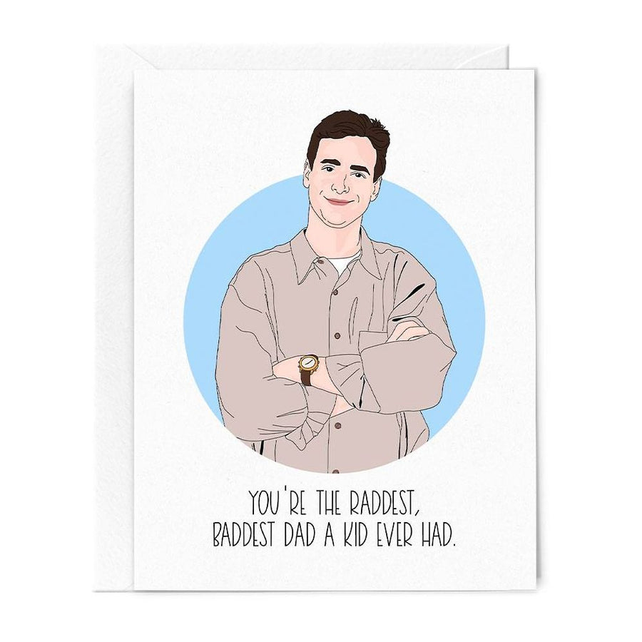 Raddest, Baddest Dad Father's Day Card