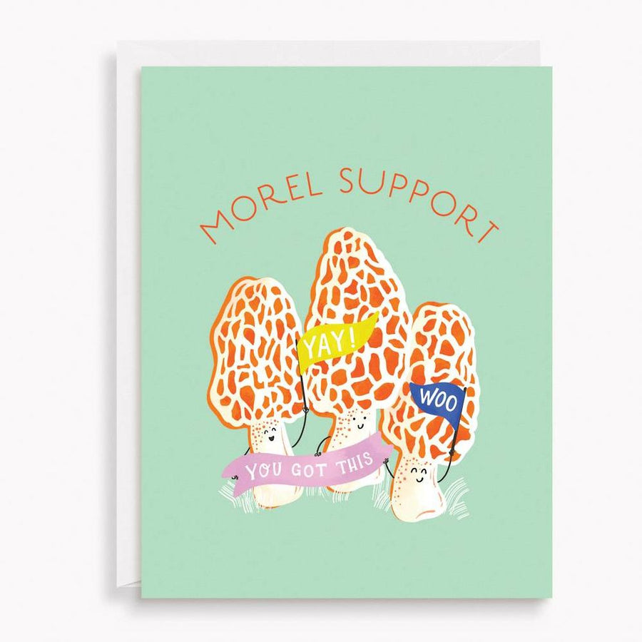 Morel Support Mushrooms Greeting Card