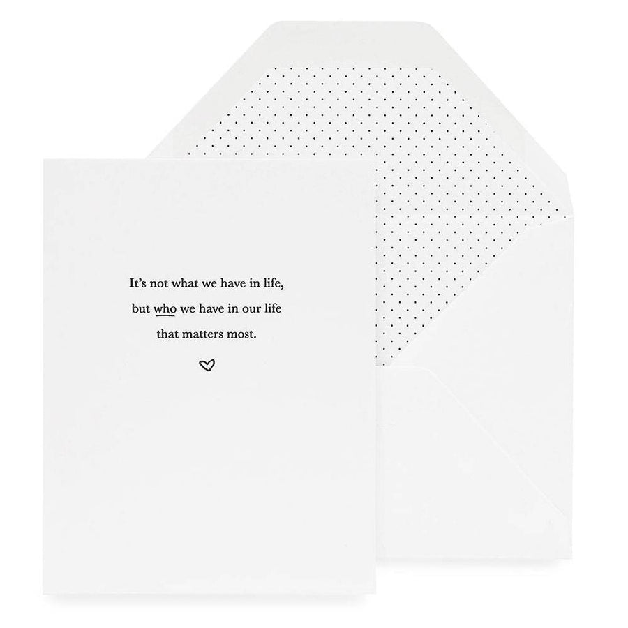 What Matters Most Greeting Card