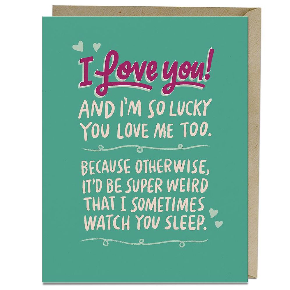 Watch You Sleep Love Card