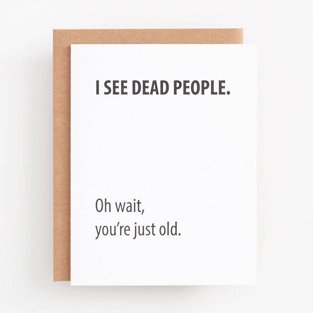 I See Dead People Birthday Card